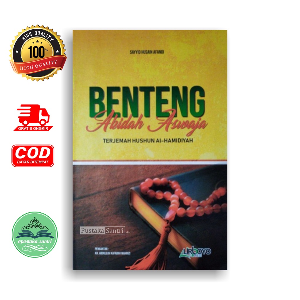 Benteng Akidah Aswaja Terjemah Husun Al Hamidiyah / Lirboyo Press