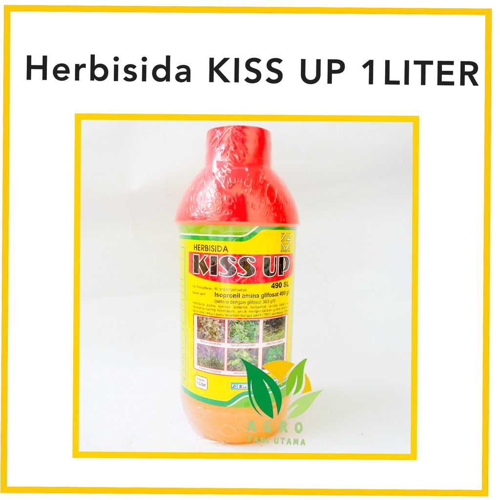 HERBISIDA KISS UP 490 SL ISI 1 LITER