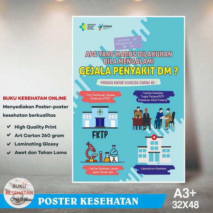 

Poster Kesehatan GEJALA PENYAKIT DM - LAMINATING GLOSSY TERBARU