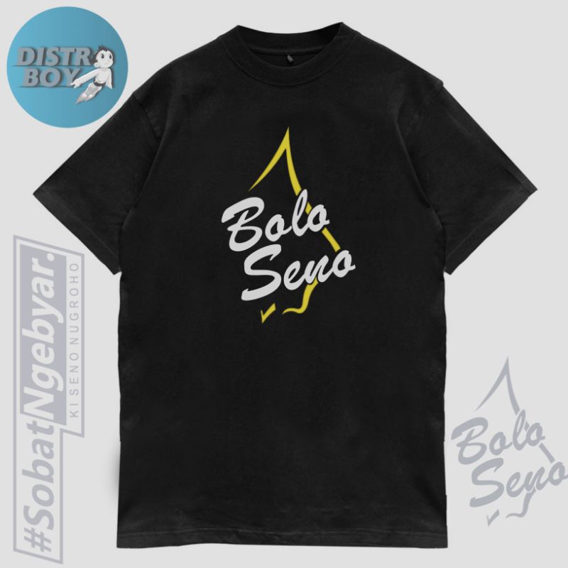 Tshirt Baju Kaos Distro BOLO SENO / Kaos Distro Pria Wanita