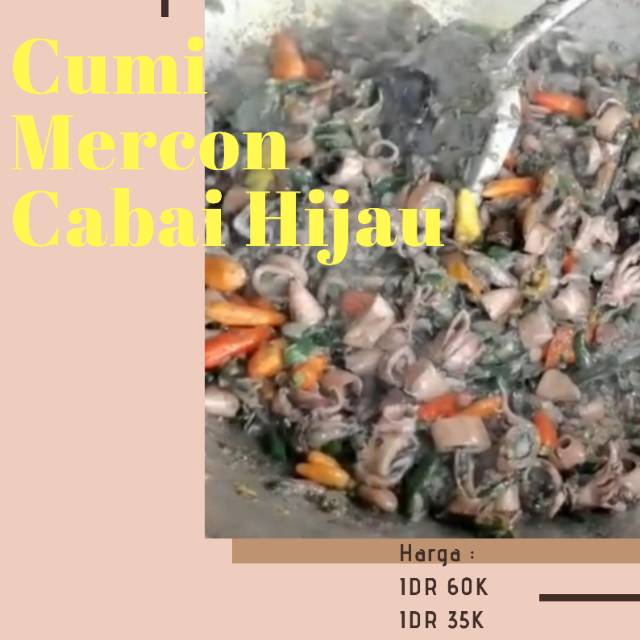 

Cumi Mercon Cabai Hijau