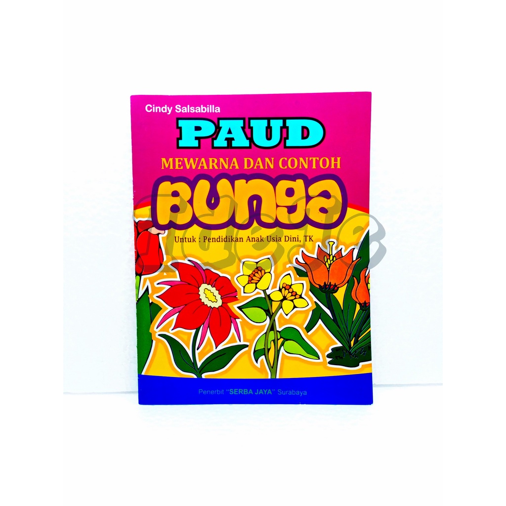 BUKU PAUD MENCONTOH DAN MEWARNAI BUNGA