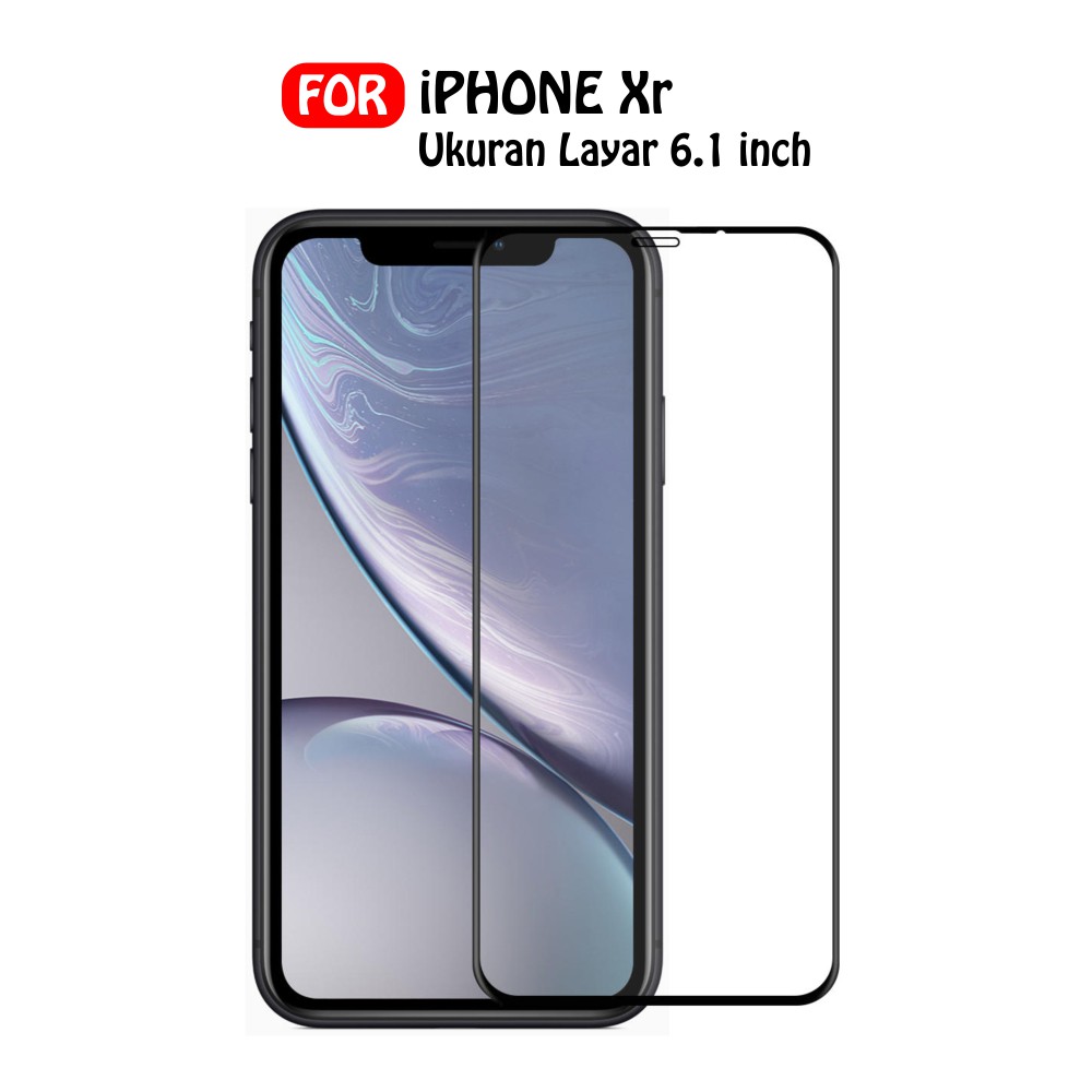 Tempered Glass Full Apple iPhone XR Anti Gores Kaca Full Layar