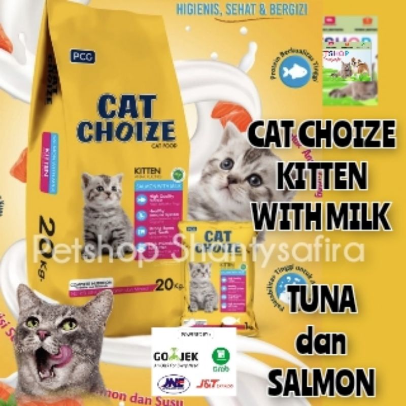 MAKANAN KUCING CAT CHOIZE KITTEN 20 KG / 20KG SALMON / TUNA WITH MILK