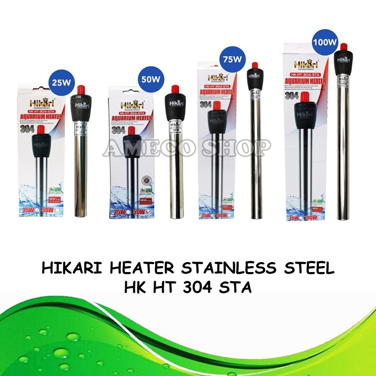 HIKARI HK HT 304 STA HEATER STAINLESS STEEL Penghangat Pemanas Air Aquarium Akuarium 25-50-75-100