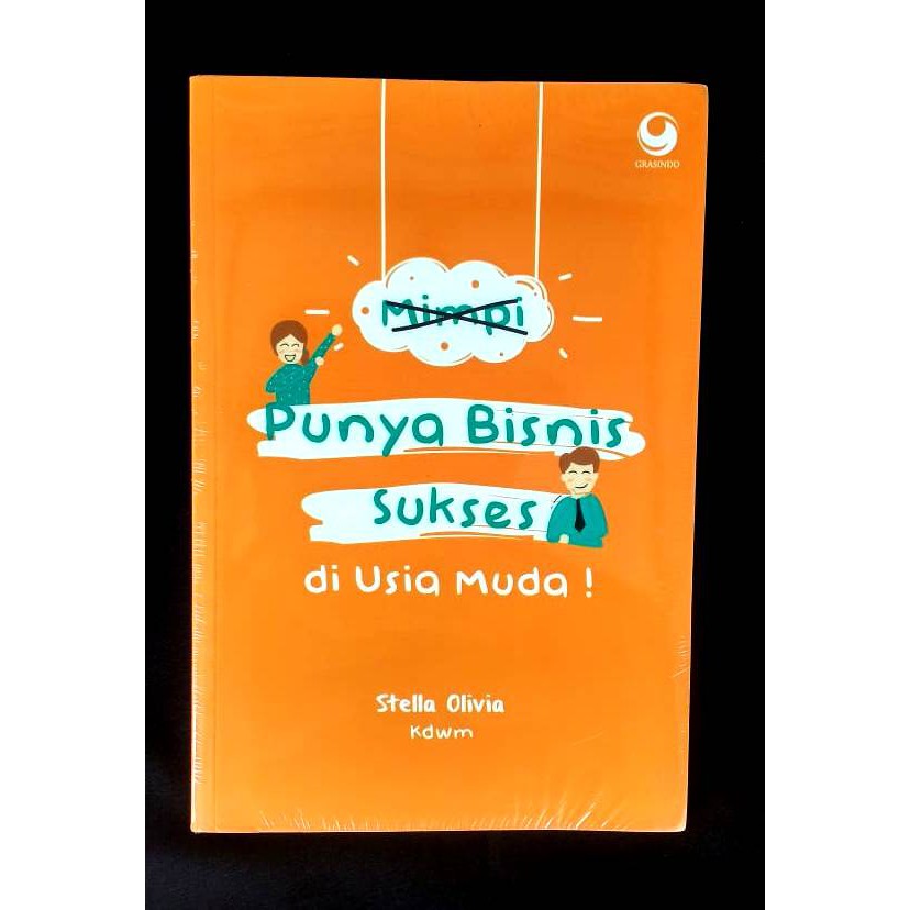 Jual BUKU MOTIVASI: MIMPI PUNYA BISNIS SUKSES DI USIA MUDA | Shopee
