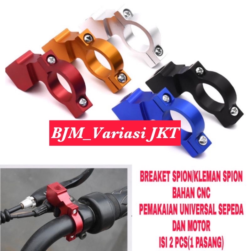 BREKET SPION SET KIRI KANAN UNIVERSAL DUDUKAN TEMPAT SPION WARNA CNC HARGA SEPASANG