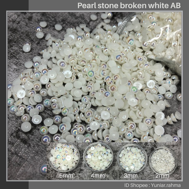 Pearl stone BROKEN WHITE AB Size 2,3,4,5mm , half pearl , nail art , mutiara belah