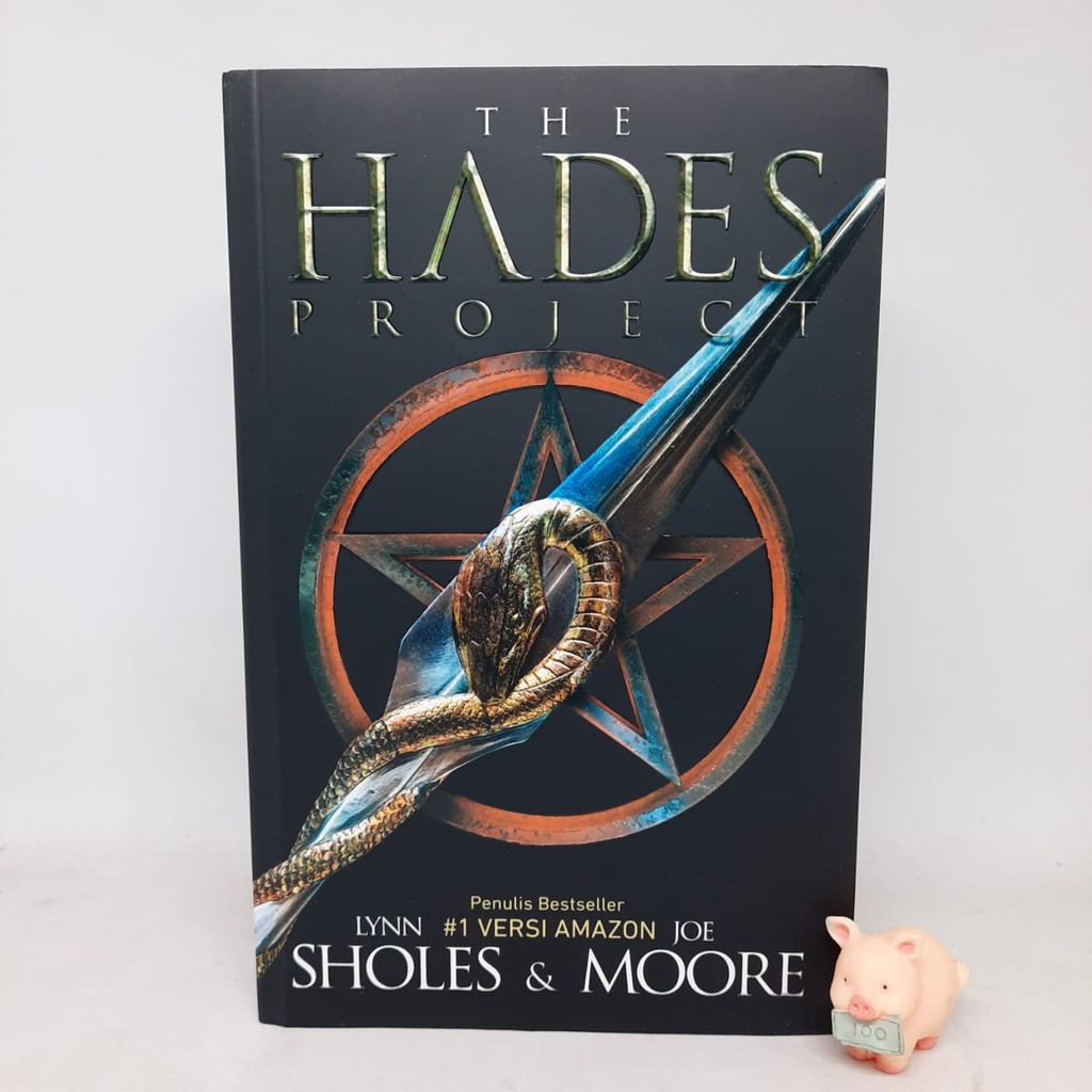 The Hades Project - Lynn Sholes dan Joe Moore