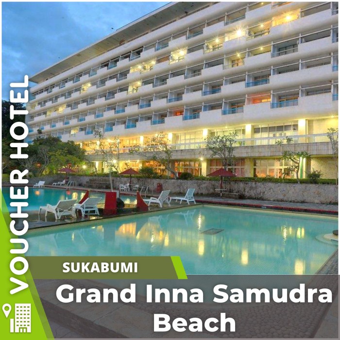 Voucher Hotel Grand Inna Samudra Beach Sukabumi Indonesia