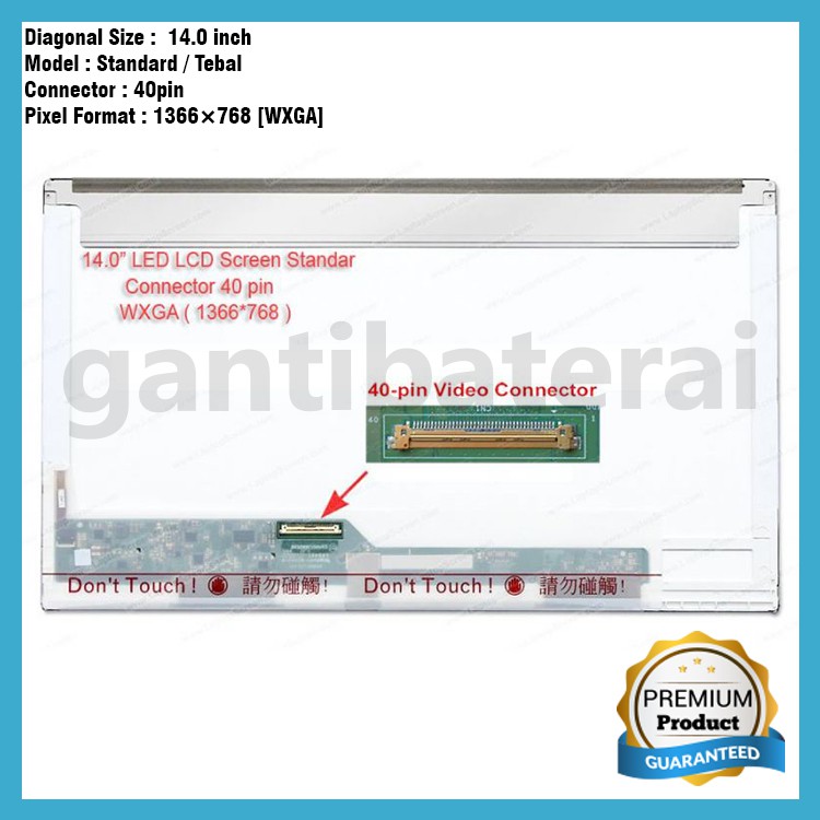 LCD LED Laptop 14.0 inch 40 pin Standard Tebal