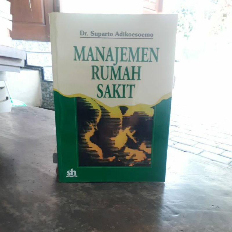 

BUKU ORIGINAL MANAJEMEN RUMAH SAKIT