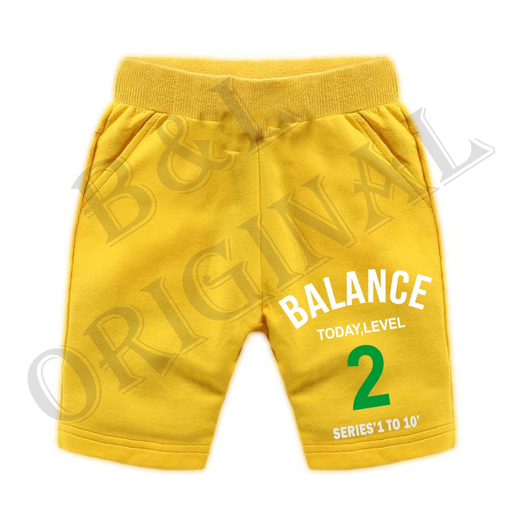 BS/COD/CELANA PENDEK BALANCE ANAK ANAK 1-7 TAHUN//REALPIC//GOOD QUALITY