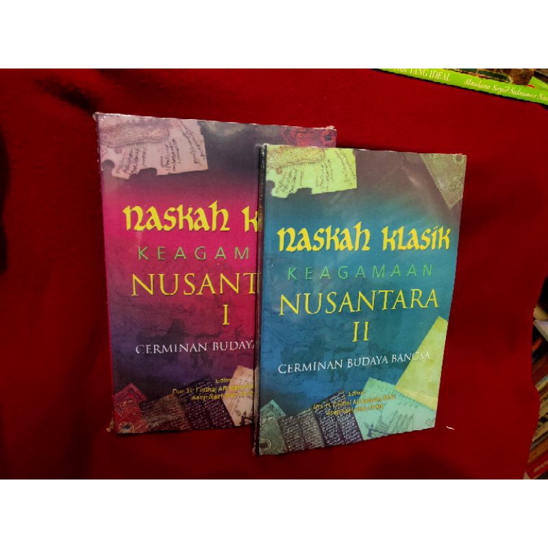 Paket 2buku NASKAH KLASIK KEAGAMAAN NUSANTARA I dan II NUP