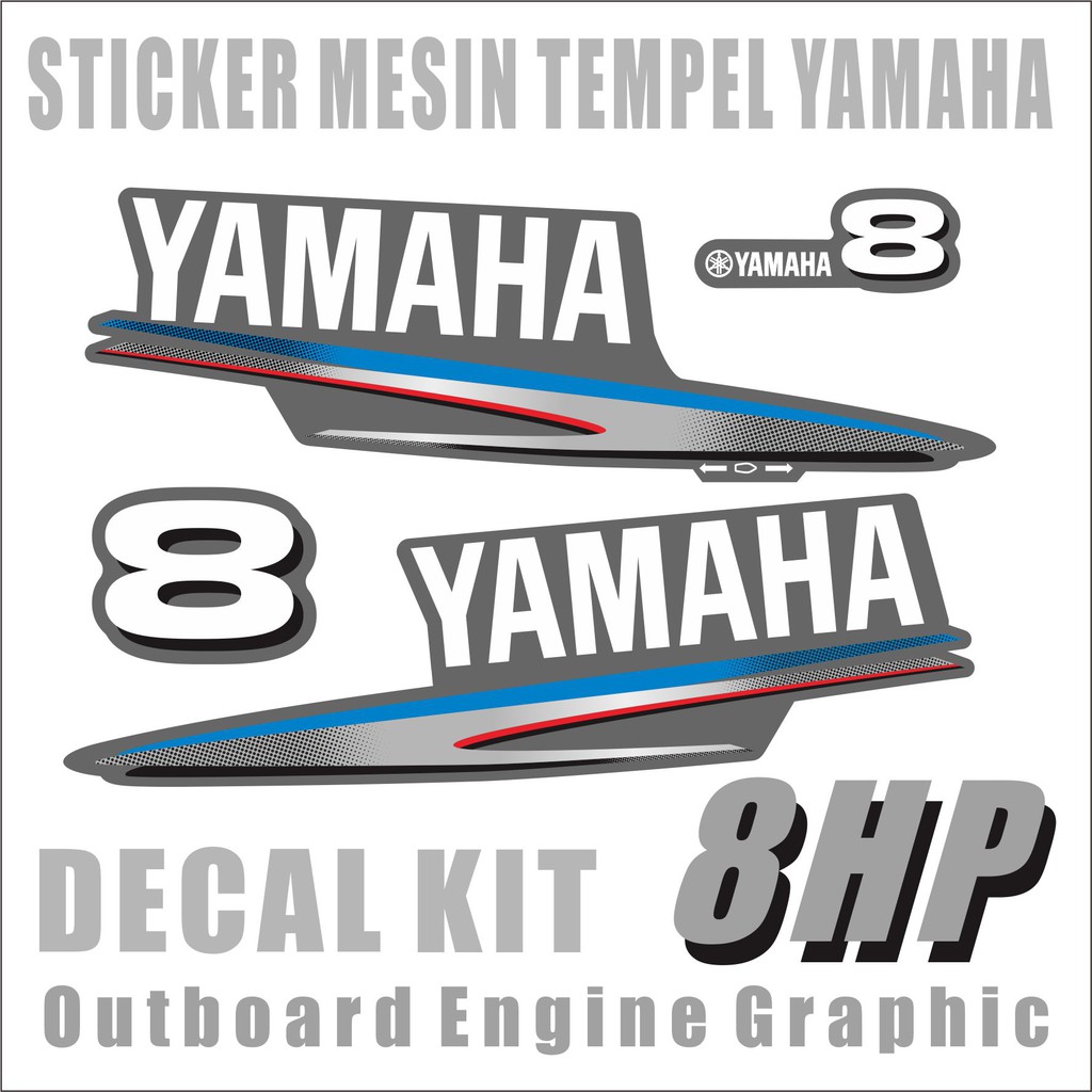 STICKER MESIN TEMPEL YAMAHA 8 HP - STICKER  STIKER OUTBOARD YAMAHA 8 HP