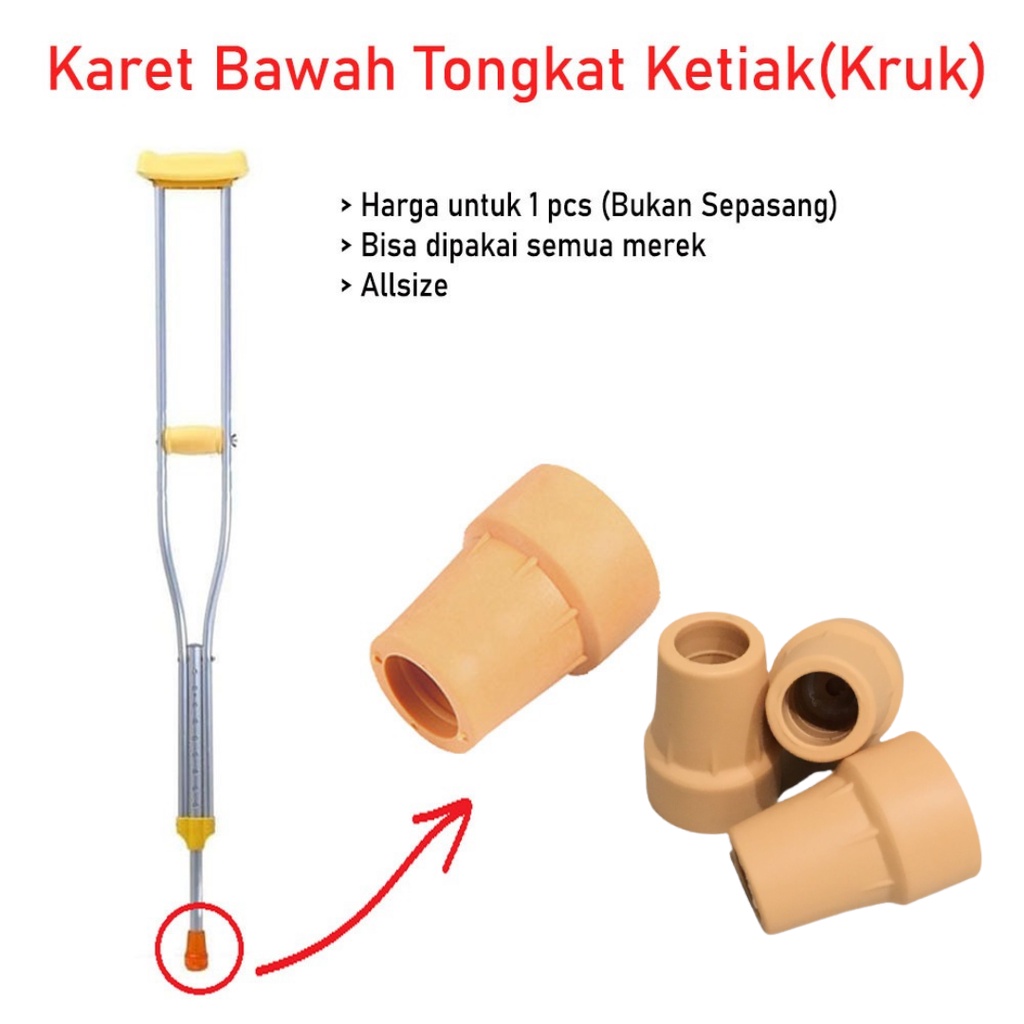 Karet Tongkat Kruk Bawah  Ketiak Original Premium (Bagian Bawah) Karet Kaki Tongkat