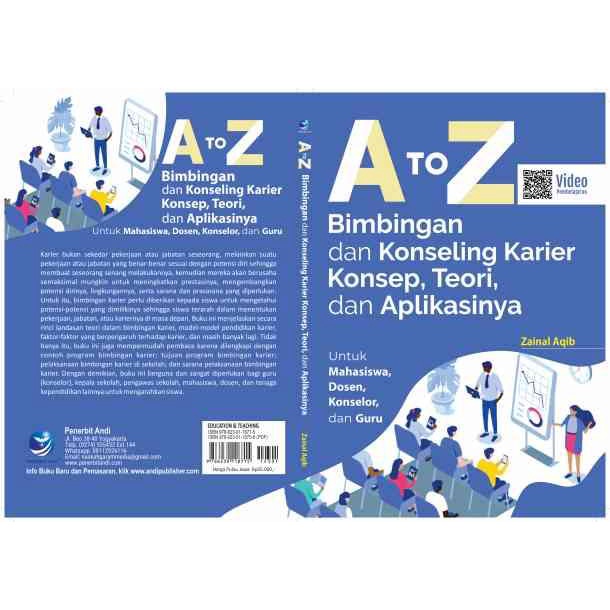 

Buku A to Z Bimbingan dan Konseling Karier; Konsep, Teori, dan Aplikasinya - Zainal Aqib