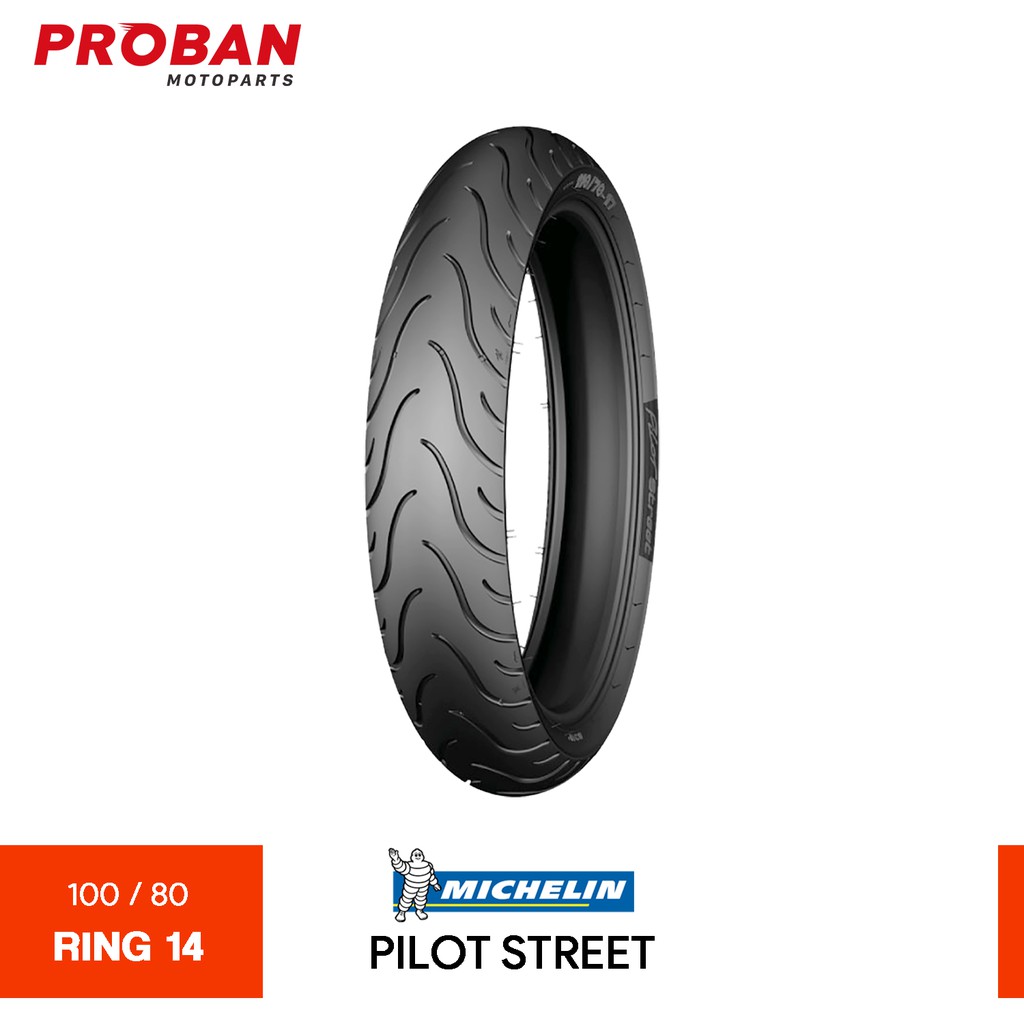 

MICHELIN TL PILOT STREET 100/80 Ring 14 Ban Motor Tubeless