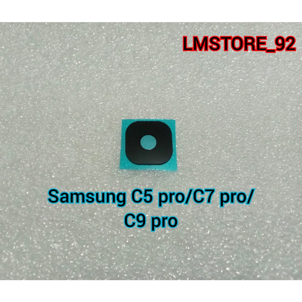 Lensa Kamera Kaca Kamera Belakang Samsung C5 Pro/ C7 Pro / C9 Pro