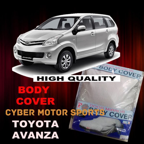 MURAH -  Body Cover Toyota Avanza. Sarung Mobil Avanza. Selimut Mobil Toyota Avanza. Cover Body