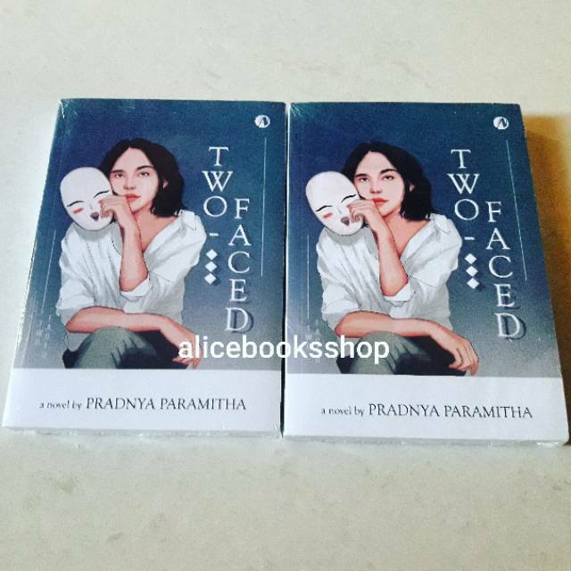 [NOVEL] TWO FACED by Pradnya Paramitha