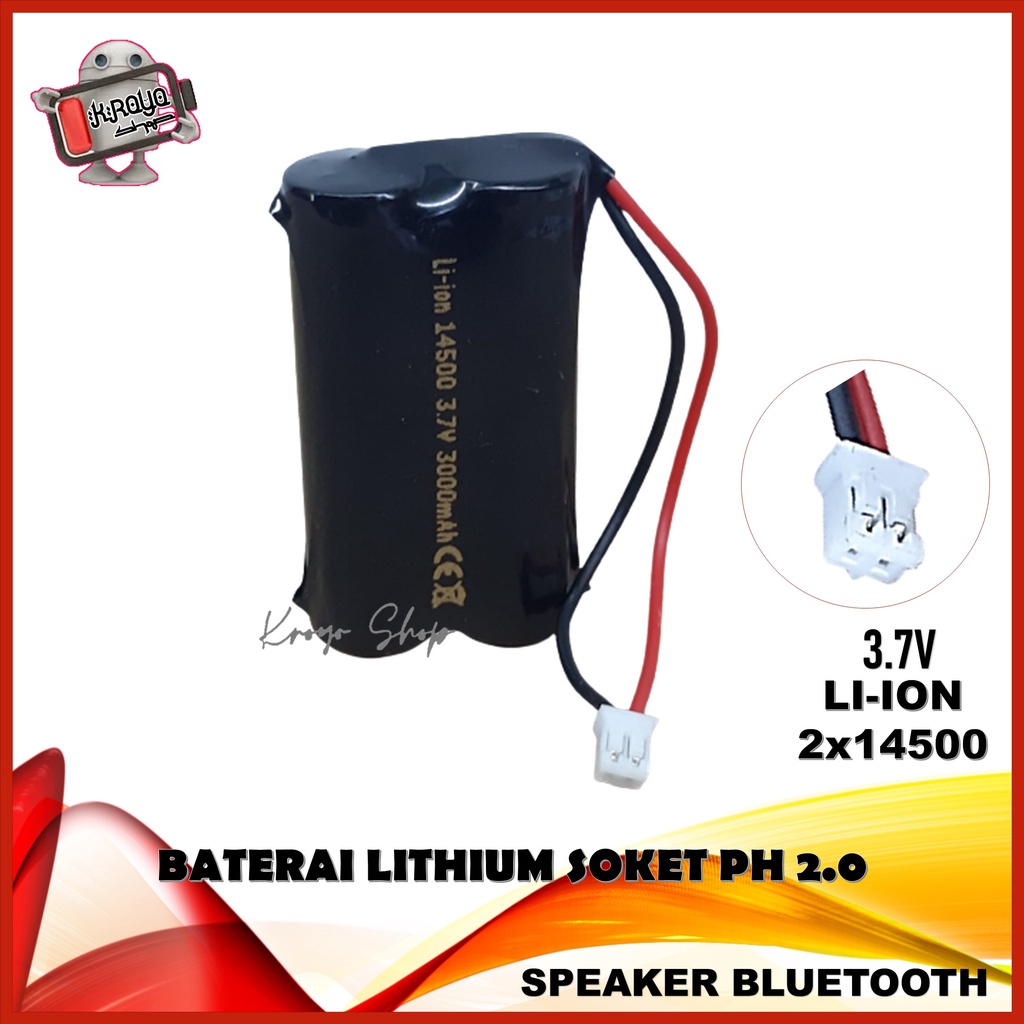 Baterai Speaker Bluethoot  Type 14500 Li-ION 7.4V-3000mAh Soket PH 2.0