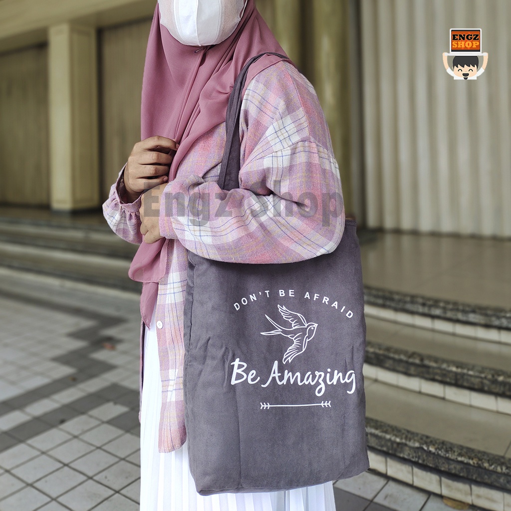 Tote Bag Kuliah / Totebag Laptop be Amazing