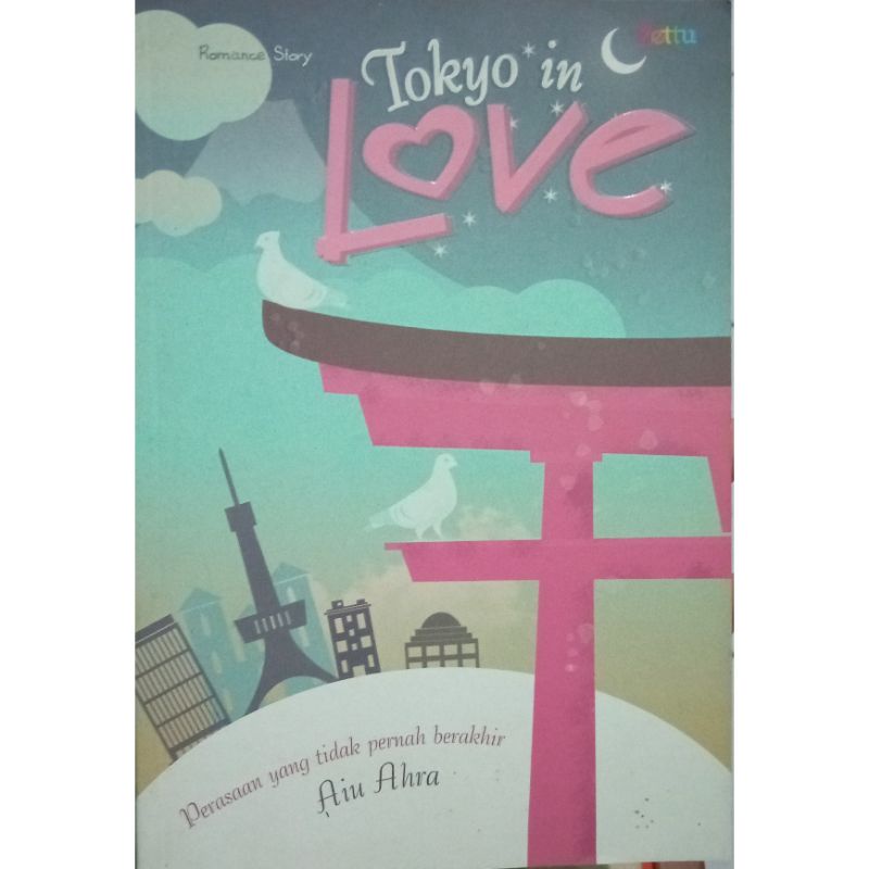 Novel Tokyo in Love by Aiu Ahra