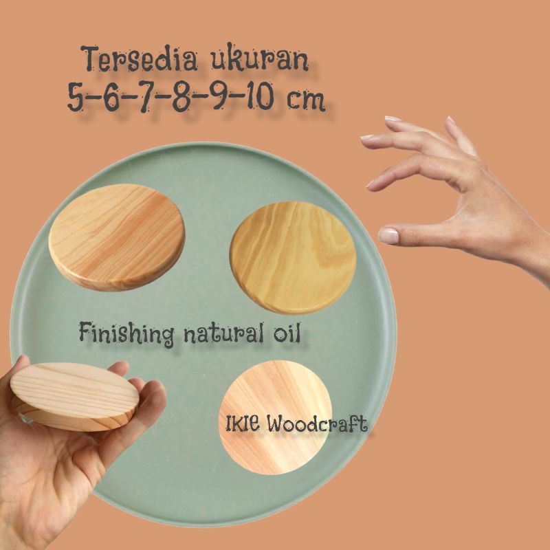 Tatakan Gelas Kayu Diameter 5-6-7-8-9-10 cm