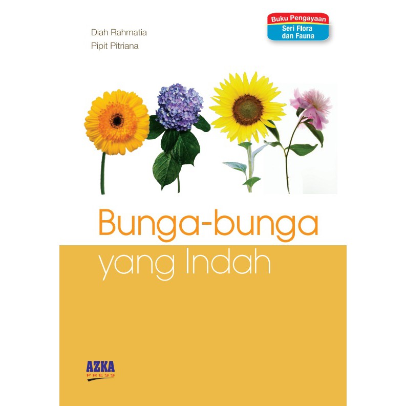 

Bunga-Bunga yang Indah