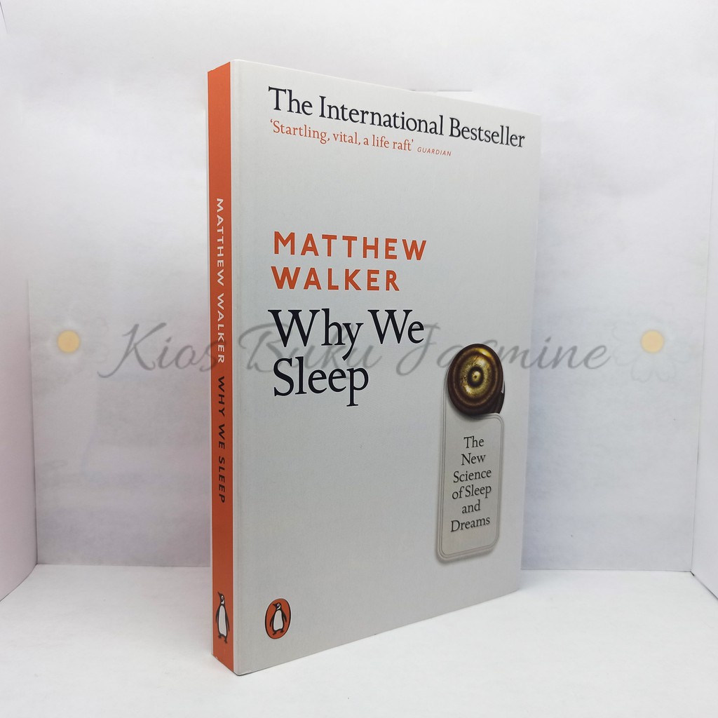 Why We Sleep - 9780141983769