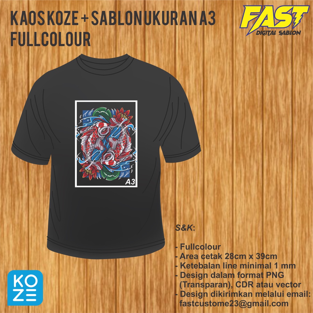 Sablon kaos custom satuan / kaos koze + sablon fullcolour ukuran A3