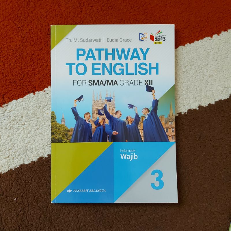 Pathway to English Kelas 12