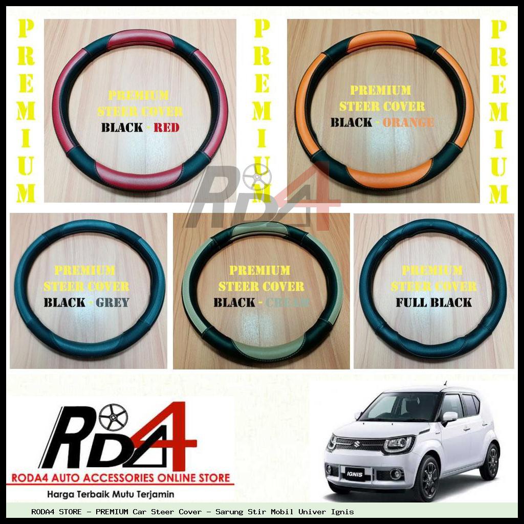 PREMIUM Car Steer Cover - Sarung Stir Mobil Univer Ignis