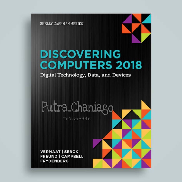 

database-buku- discovering computers 2018 by vermaat sebok ( buku cetak ) -buku-database.