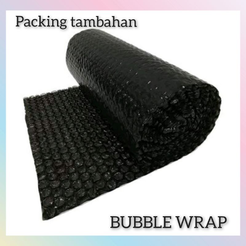 

BUBBLE WRAP TAMBAHAN PACKING AMAN /BUAT PACKING DIJAMIN AMAN