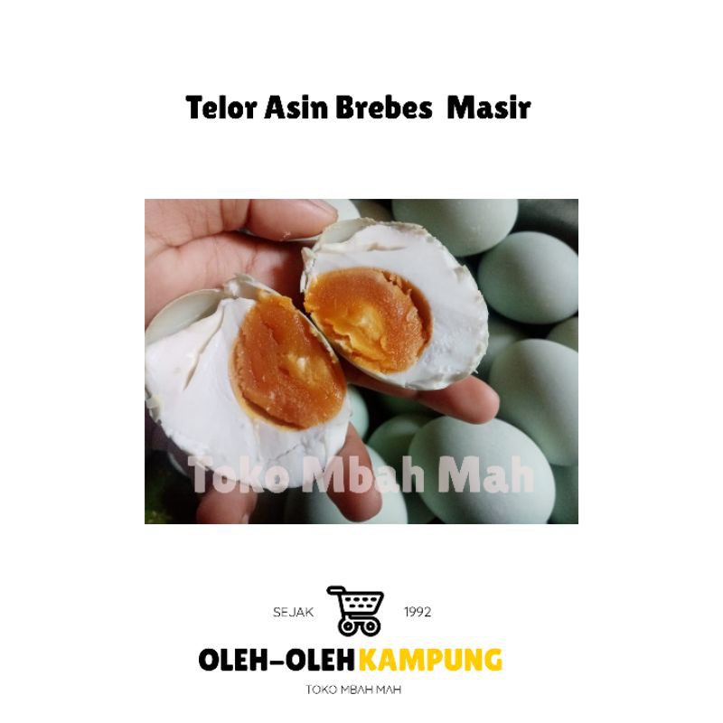 

Telor Asin Brebes Masir Gurih Asli Pangon