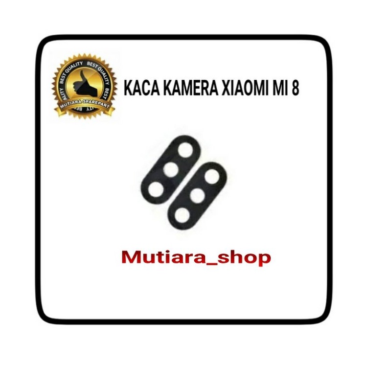 KACA LENSA KAMERA BELAKANG XIAOMI MI 8