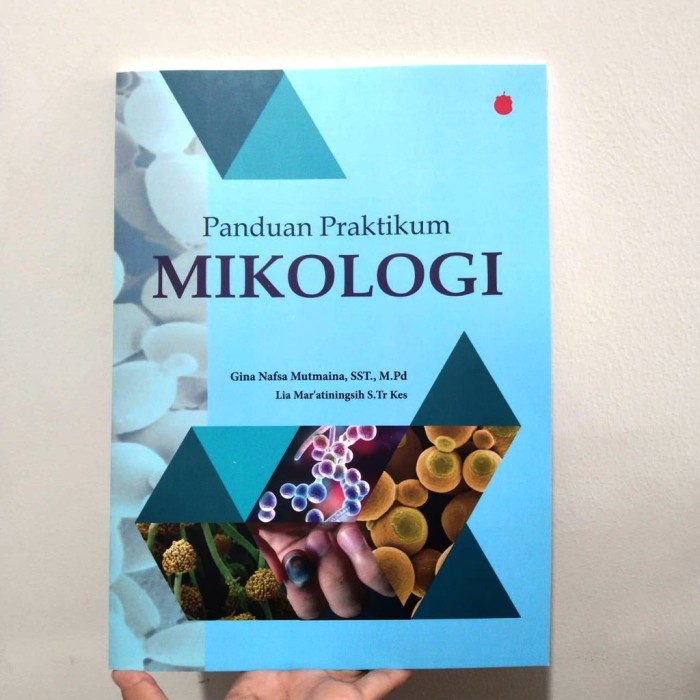 Mikologi - Praktikum Mikologi Jamur Kapang Khamir dan Jamur Patogen