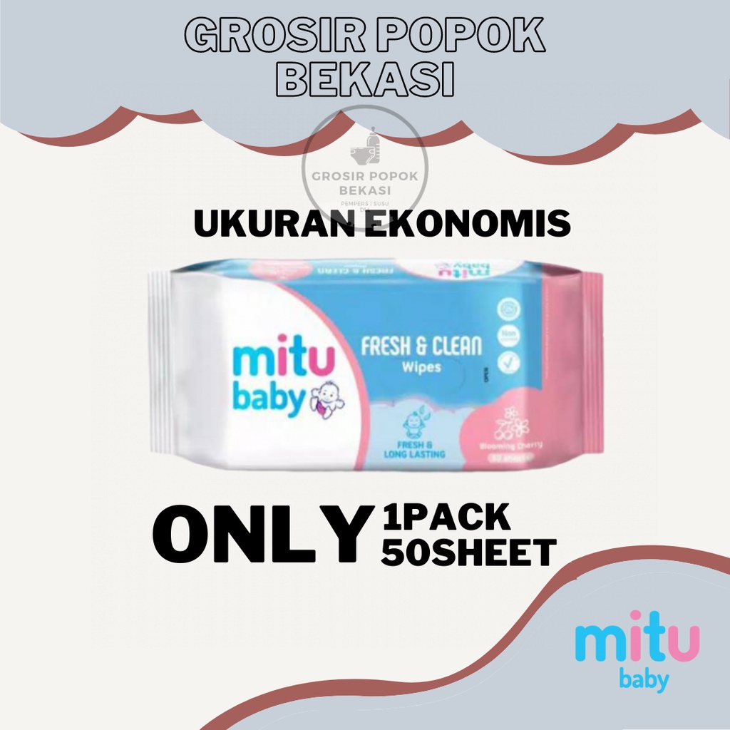 TISSUE BASAH MITU BABY WIPES 50SHEET FRESH AND CLEAN UNTUK KULIT BAYI | TISU BASAH MURAH