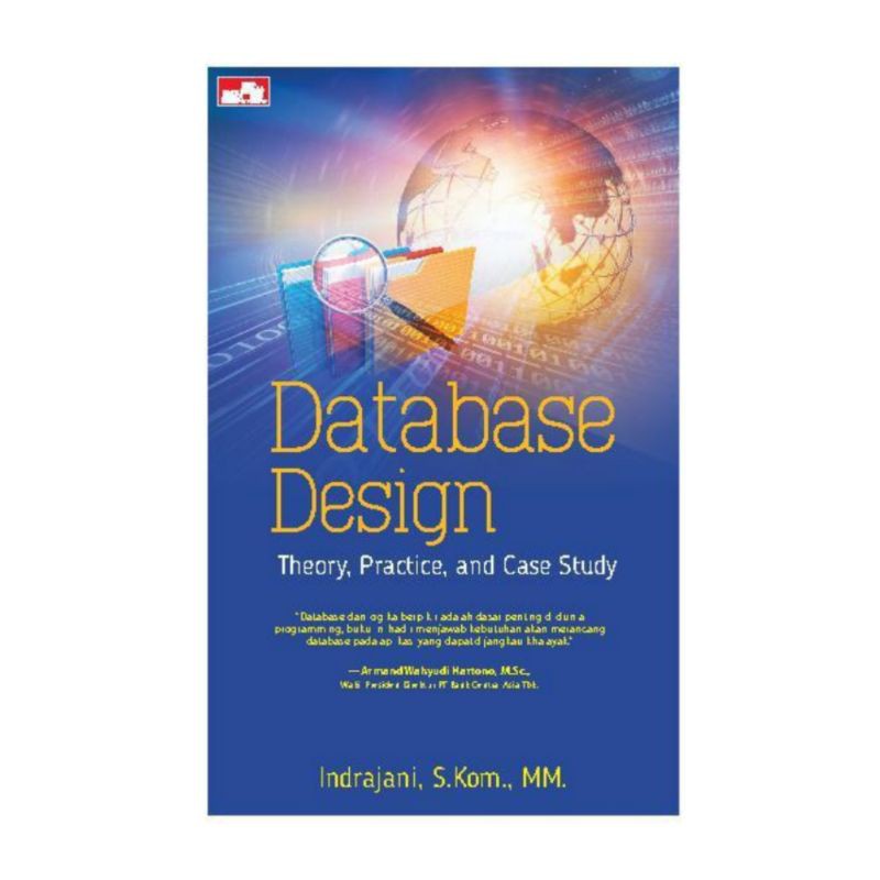 Jual BUKU DATABASE DESIGN THEORY,PRACTICE AND CASE STUDY | Shopee Indonesia