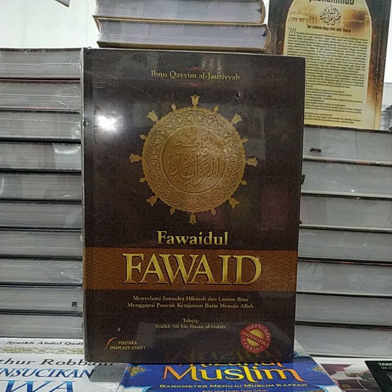 FAWAIDUL FAWAID IBNU QAYYIM AL JAUZIYYAH REGULER