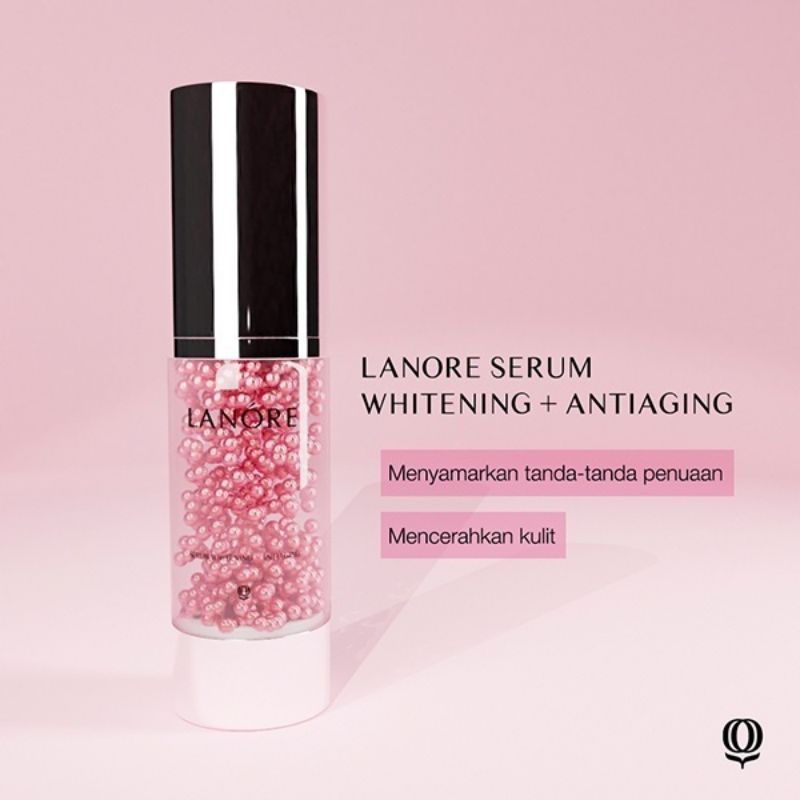 Lanore serum whitening+Antiaging