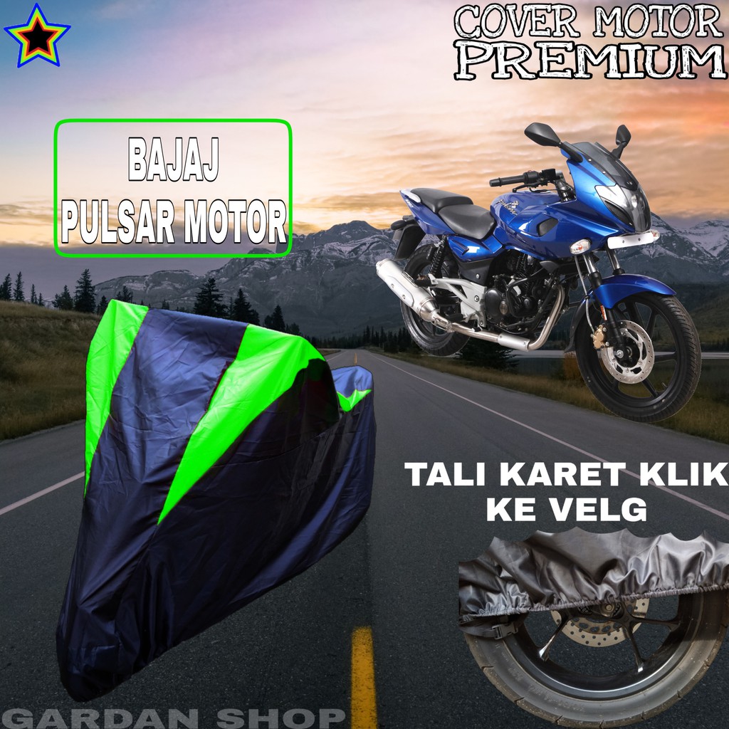 Sarung Motor BAJAJ PULSAR MOTOR Hitam HIJAU Body Cover Penutup Pelindung Motor Bajaj PREMIUM