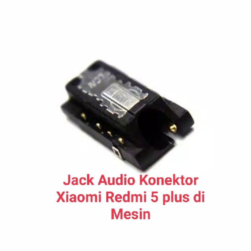 Jack Audio Konektor Xiaomi Redmi 5 plus di Mesin Connector Hole Jack Redmi 5 plus 1 pcs