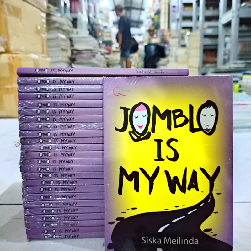 Obral Buku Agama / Islami / Novel Islami / Bacaan Agama / Shalat Tahajjud Untuk Prestasi Akademik / Menyegarkan Islam Kita / Istri Bahagia / Original Murah #24A-Jomblo Is My Way