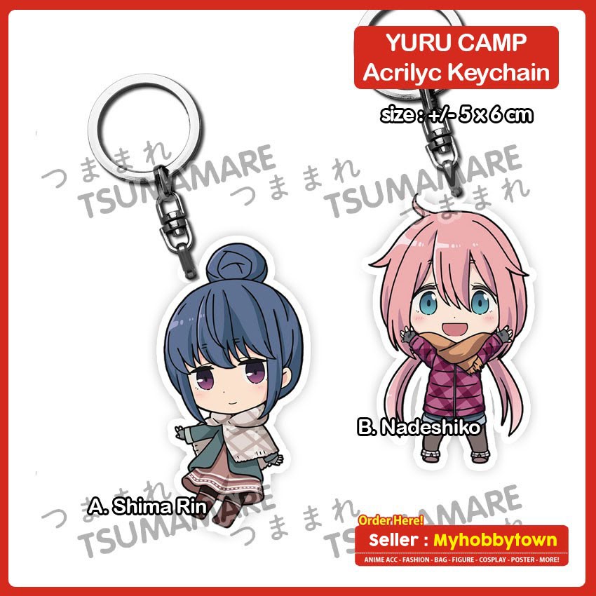 Gantungan Kunci Acrylic Anime Yuru Camp Pinched Tsumamare (satuan)