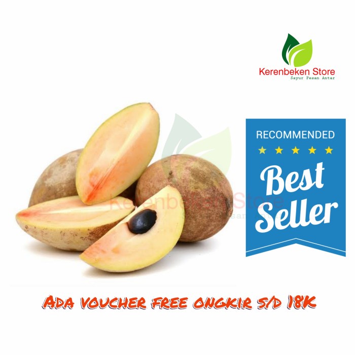 

buah sawo matang manis per 500gr