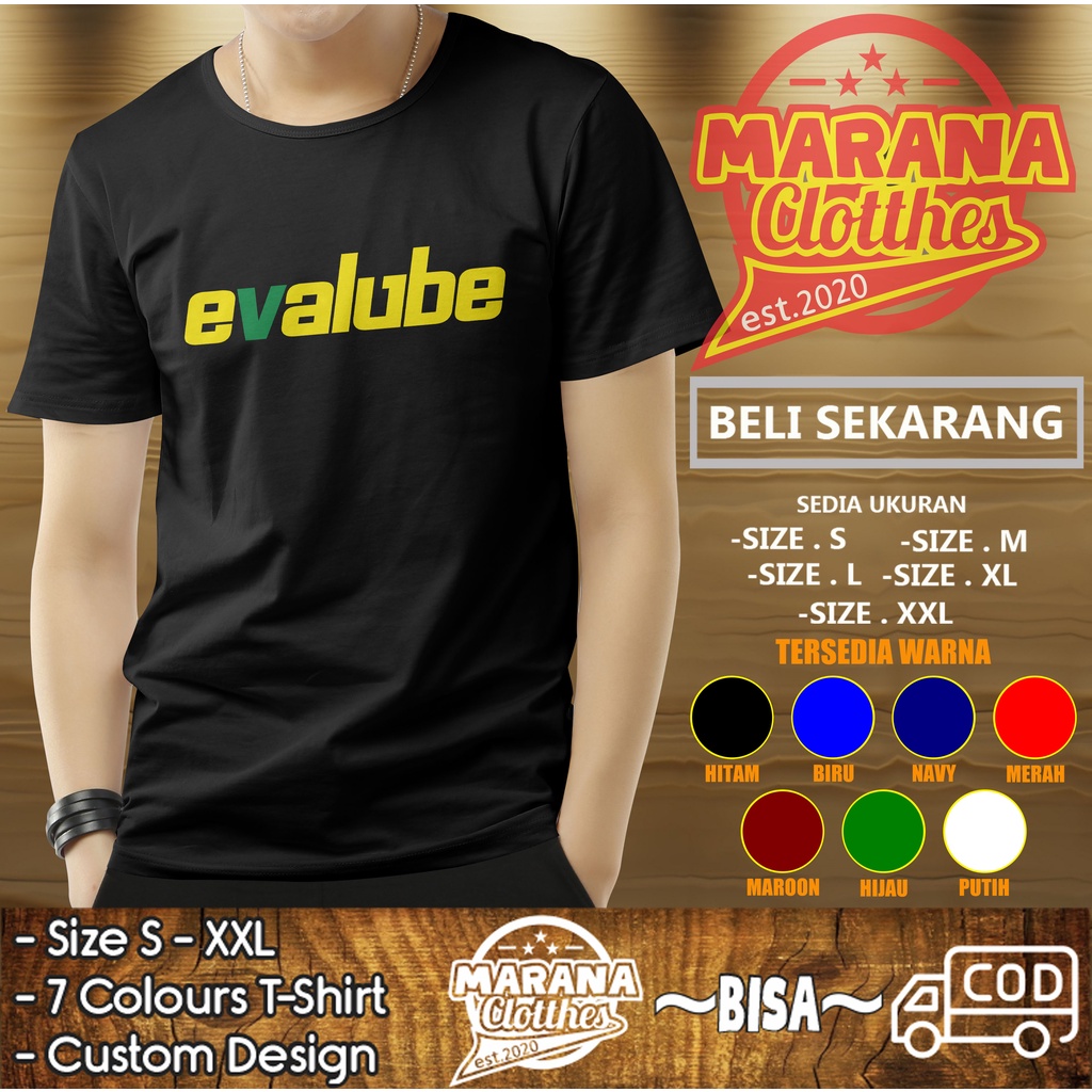 Kaos Baju Evalube Oil Kaos Otomotif