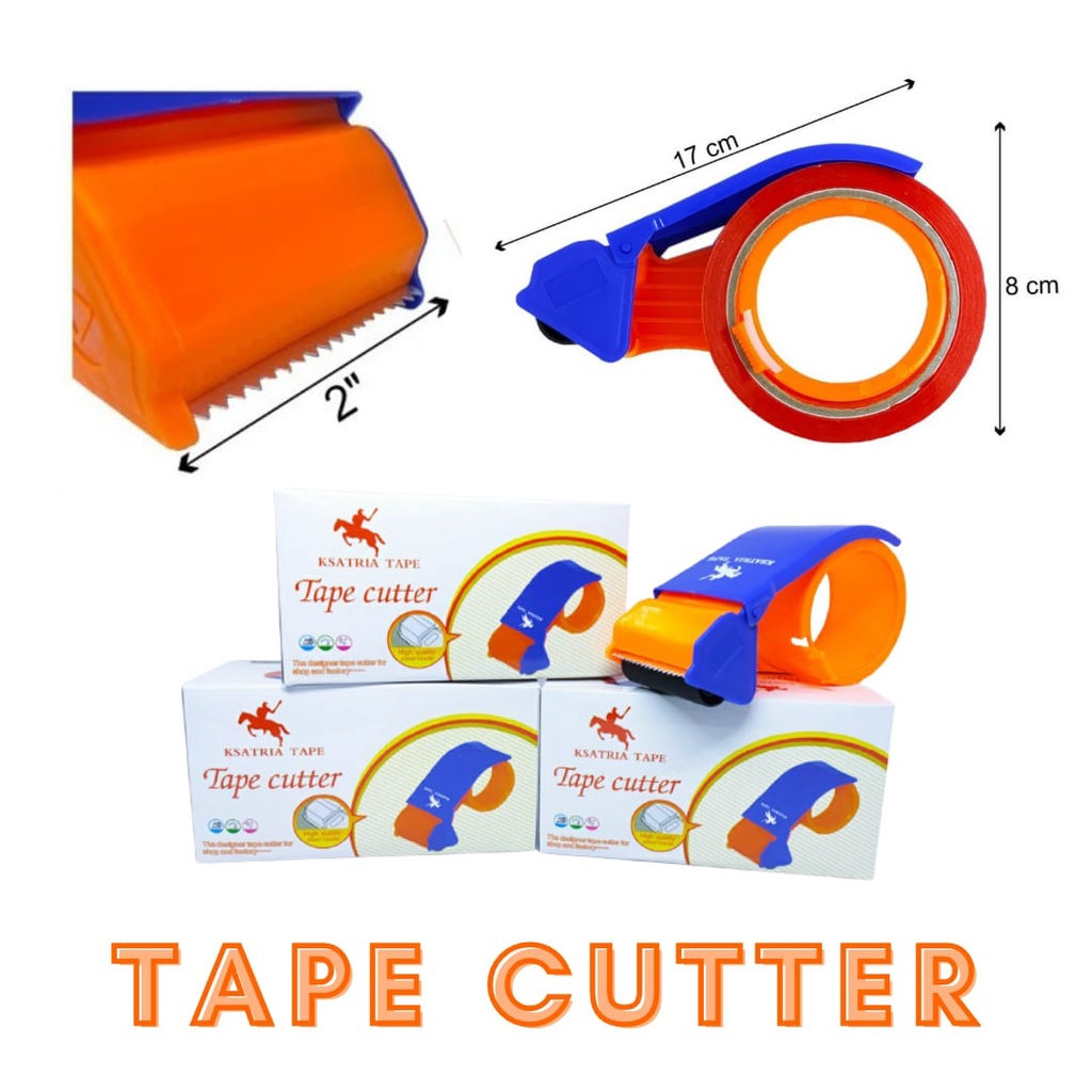 

TAPE CUTTER - DISPENSER PEMOTONG LAKBAN